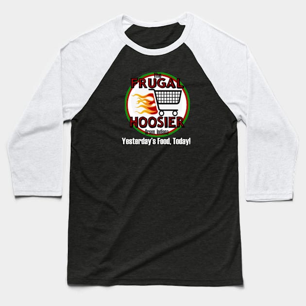 Frugal Hoosier Baseball T-Shirt by BradyRain